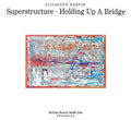 Superstructure - Holding Up A Bridge Music CD