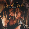 Eliza Marshall - Eternal Birth [LP] Vinyl Record