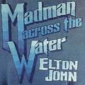 Elton John - Madman Across The Water | Mint (M) Mint (M)