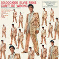 Elvis Presley - 50,000,000 Elvis Fans Can't Be Wrong: Elvis' Gold Records, Volume 2 | Mint (M) Mint (M)
