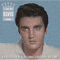 I Am An Elvis Fan Music CD