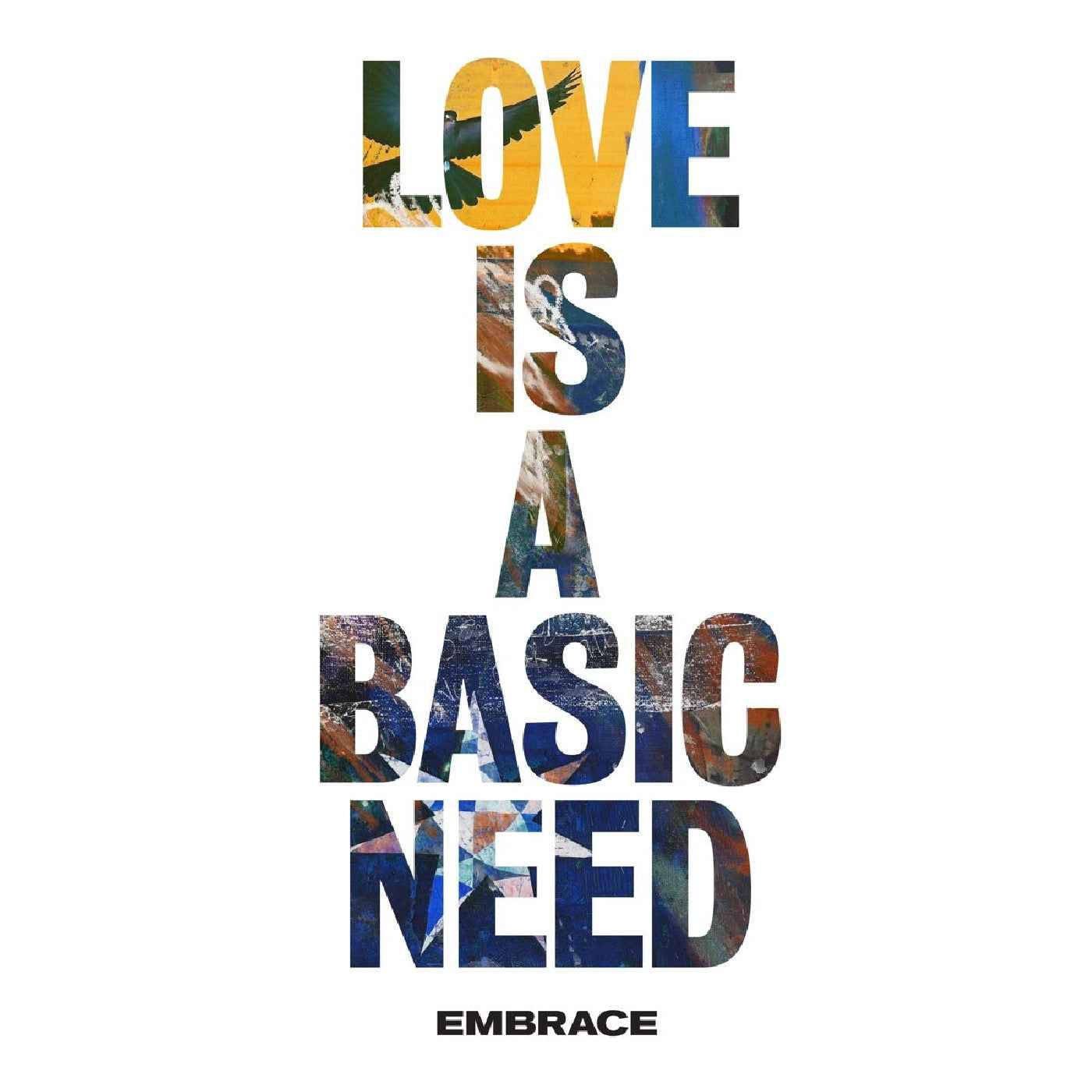 Embrace - Love Is A Basic Need Music CD