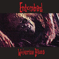 Entombed - Wolverine Blues Vinyl Record