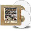 To Save A Child (Limited Edition, White Colored Vinyl) (2 Lp's) |