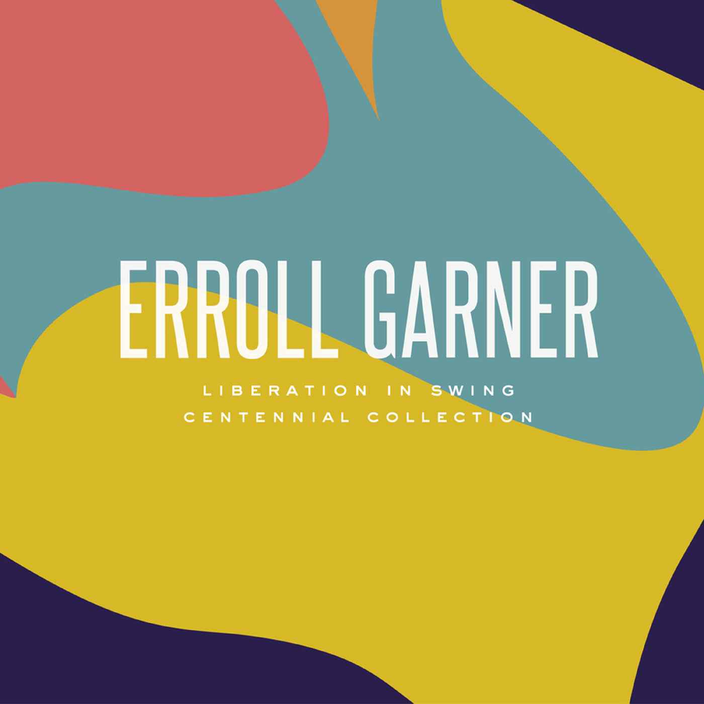 Erroll Garner - Liberation In Swing: Centennial Collection Vinyl Record