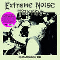 EXTREME NOISE TERROR - Burladingen '88 [LP] Vinyl Record