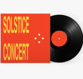Solstice Concert (Indie Exclusive) Vinyl Record
