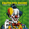 Faith No More - I Ended A Joke: Phoenix Festival 97 - Fm Broadcast [Import] [Vinyl] Vinyl Record