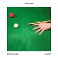 Better For Me/On Loop |