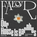 Our House Is Barnhus |