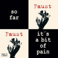 So Far/It's a Bit of Pain (Vinyl) Vinyl Record