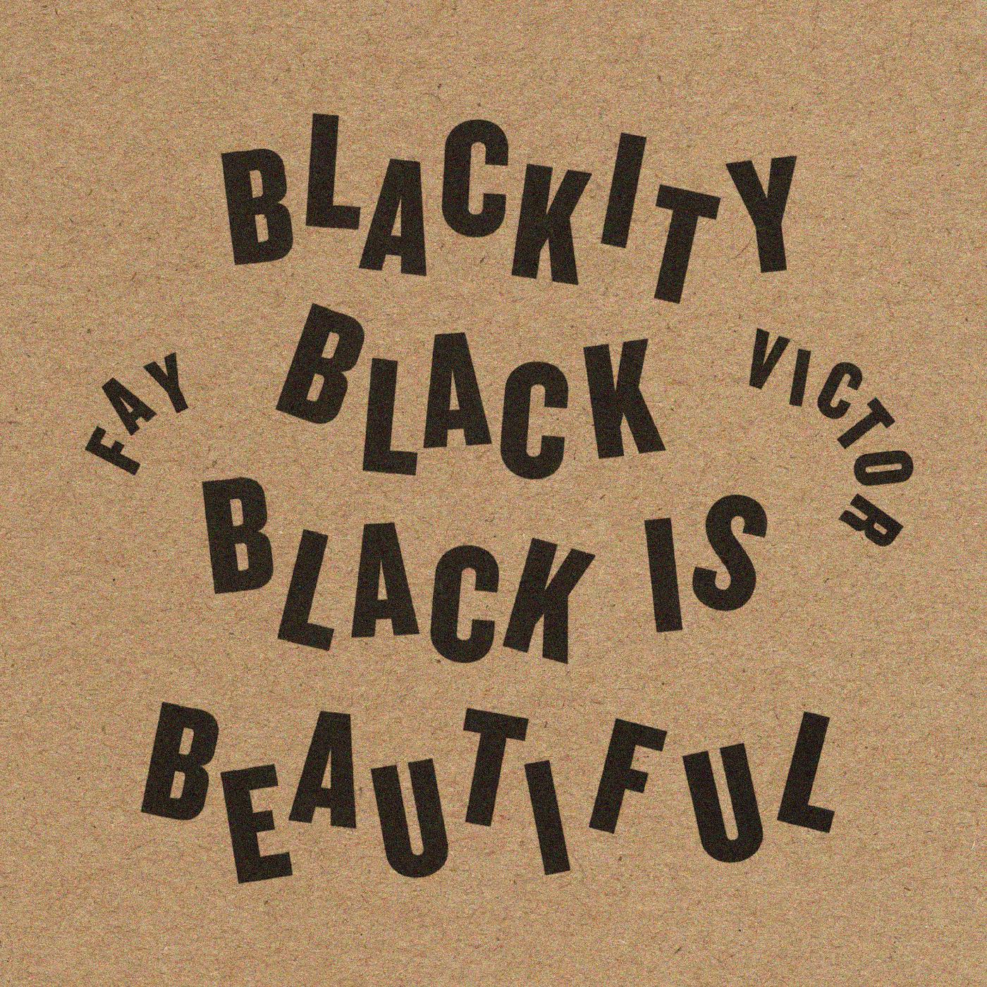 Blackity Black Black Is Beautiful Music CD