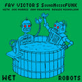 Wet Robots Music CD
