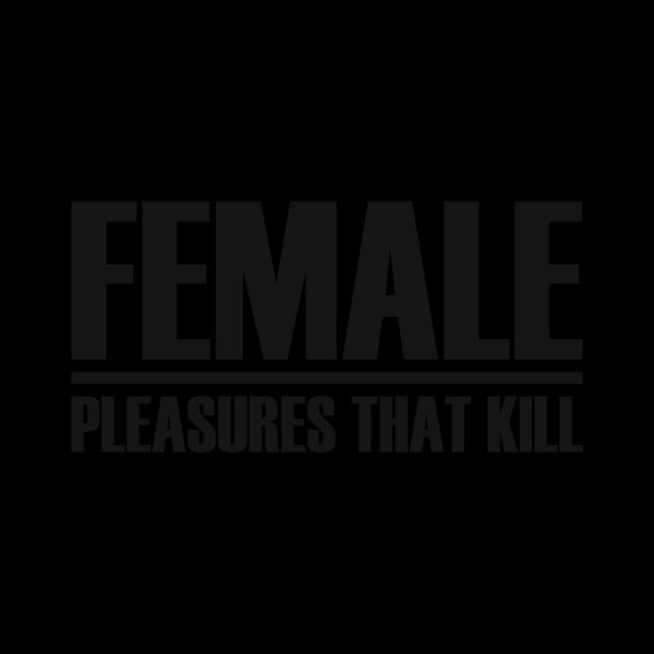 Pleasures That Kill Music CD