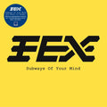 Subways Of Your Mind Vinyl Record