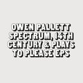 Spectrum, 14th Century & Plays To Please EPs | Mint (M) Mint (M)