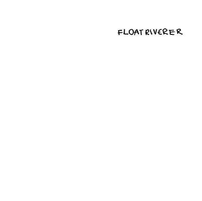 Float Riverer Vinyl Record