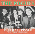 The Pogues - Pissed And Pinned. Live At Mcgonagles, Dublin, Ireland 1st March 1985 - FM Broadcast (COLOR VINYL) |