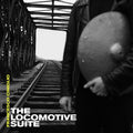 The Locomotive Suite Music CD