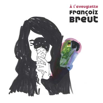 A L'aveuglette Music CD