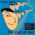 Frank Black - Cult Of Ray (140 Gram Vinyl, Colored Vinyl, Blue) [Import] Vinyl Record