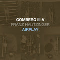 Gomberg III-V - Airplay Music CD