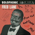 FRED LANE - From The One That Cut You Vinyl Record