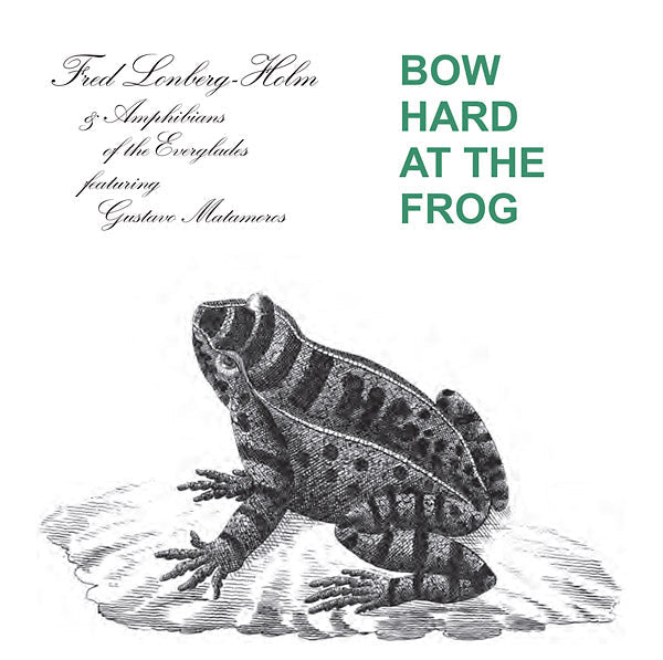 Bow Hard At The Frog Music CD