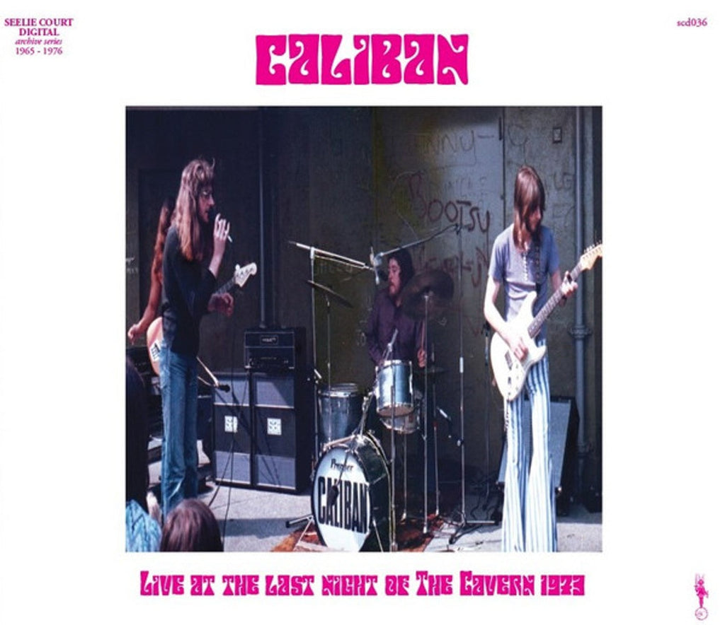 Caliban – Live at the Last Night of The Cavern, 1973 Music CD