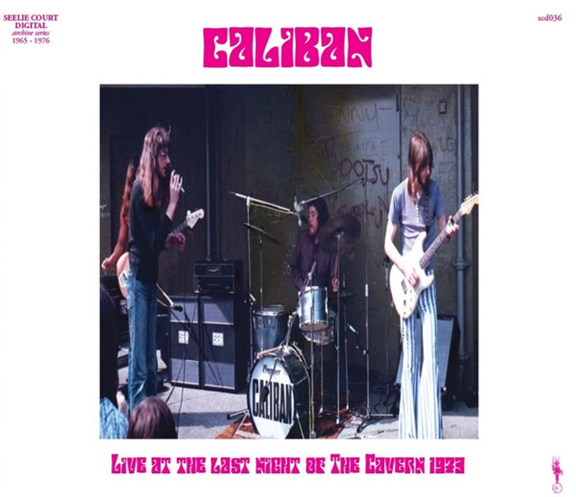 Caliban – Live at the Last Night of The Cavern, 1973 Music CD