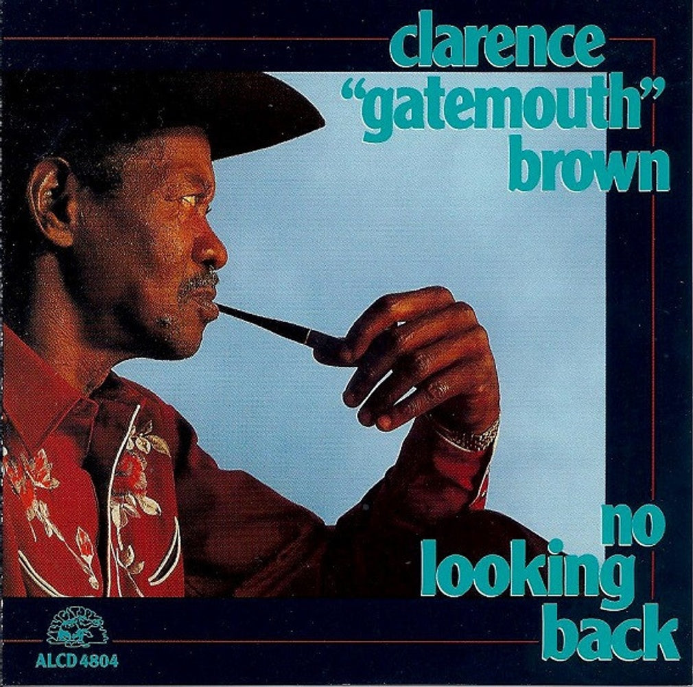Clarence 'Gatemouth' Brown – No Looking Back Music CD
