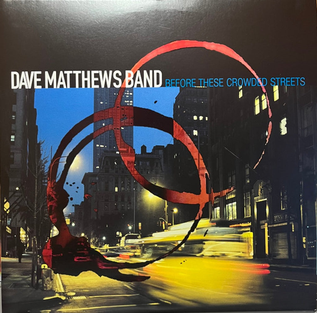 Dave Matthews Band – Before These Crowded Streets (2-LP Vinyl) Vinyl Record
