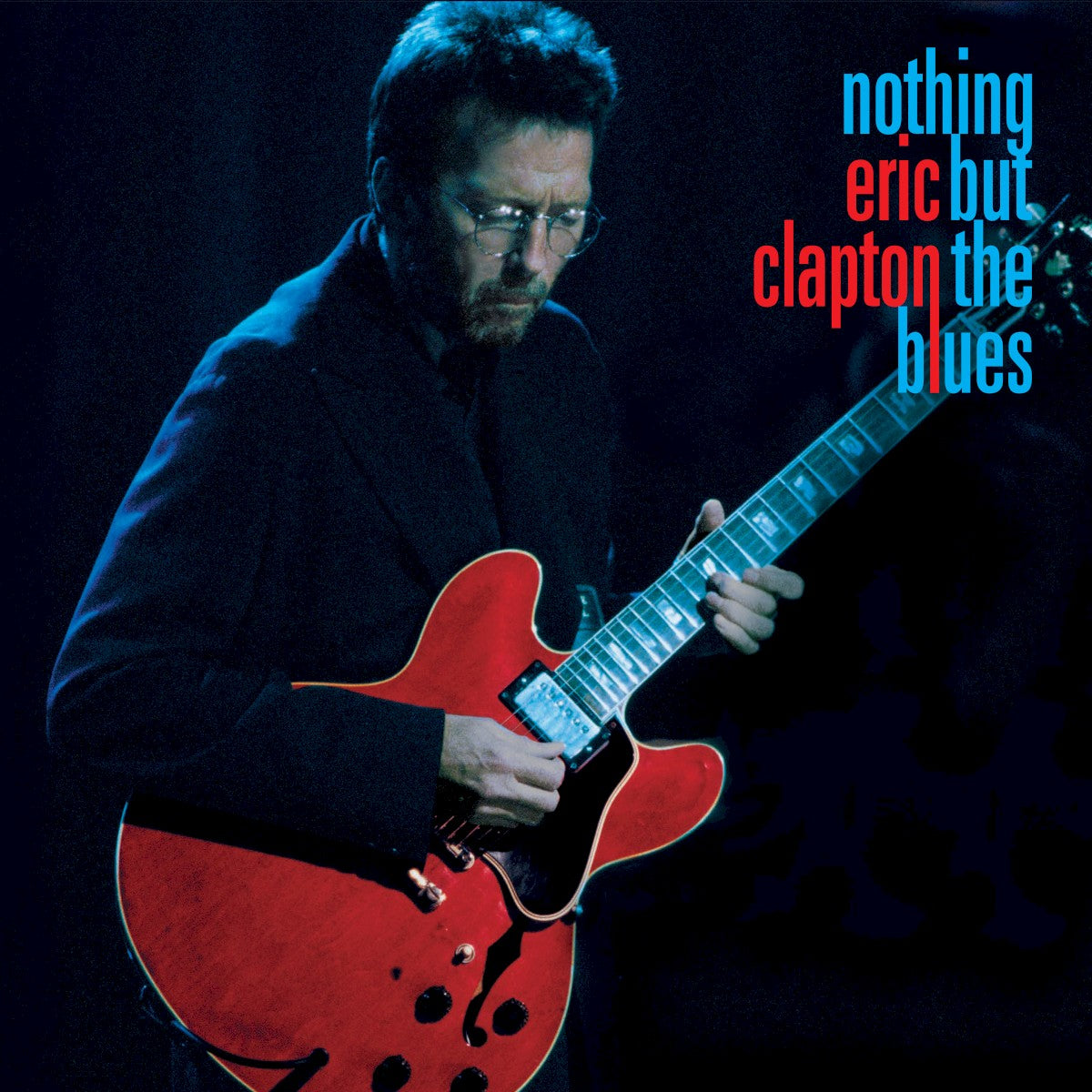 Eric Clapton – Nothing But The Blues (2-LP Vinyl) Vinyl Record