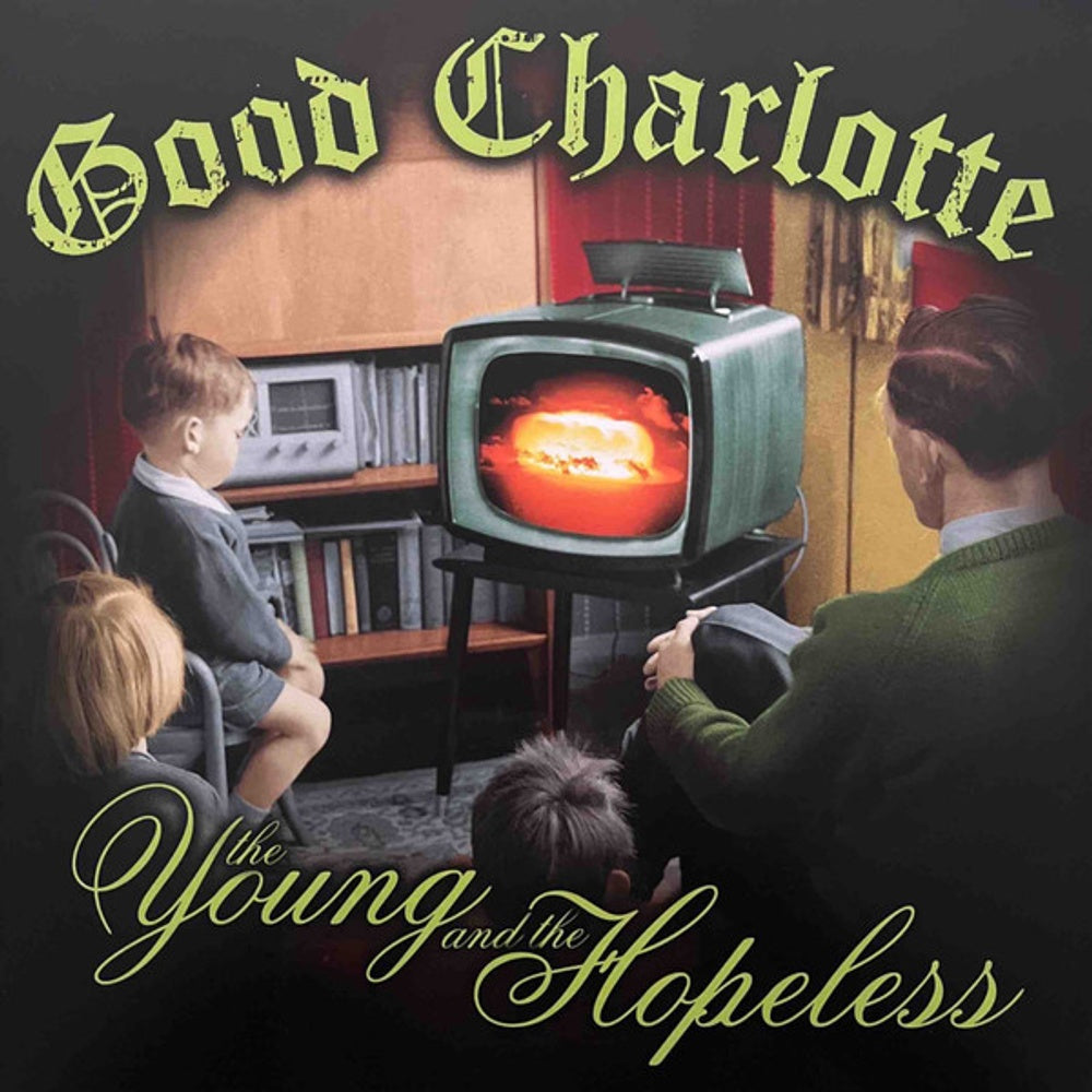 Good Charlotte – Young And The Hopeless (LP Vinyl) Vinyl Record