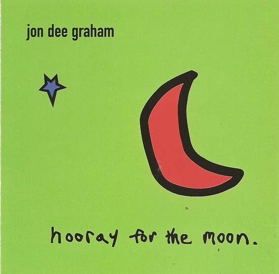 Jon Graham Dee – Hooray for the Moon Music CD