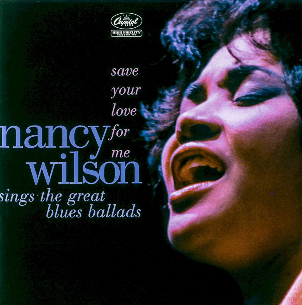 Nancy Wilson – Save Your Love For Me... Music CD