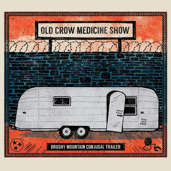 Old Crow Medicine Show – Brushy Mountain Conjugal Trailer Music CD