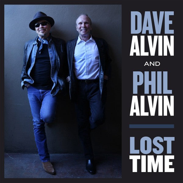 Dave Alvin and Phil Alvin – Lost Time Music CD