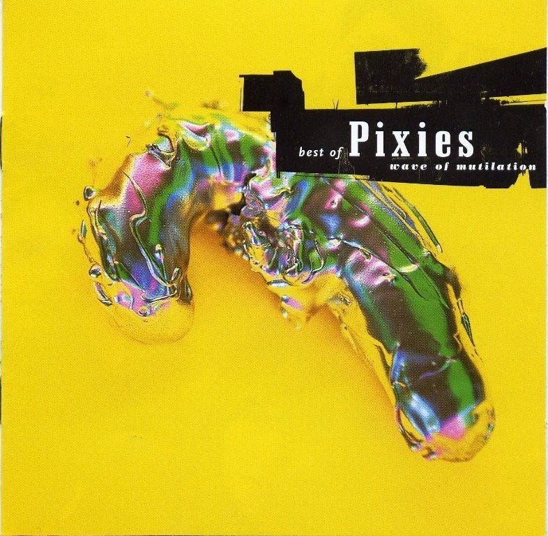 Pixies – Wave of Mutilation: The Best of Pixies Music CD