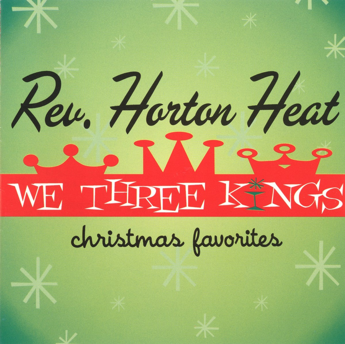 Reverend Horton Heat – We Three Kings Music CD