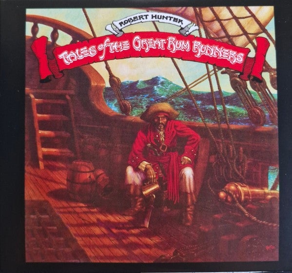 Robert Hunter – Tales Of The Great Rum Runners (2-CD) Music CD