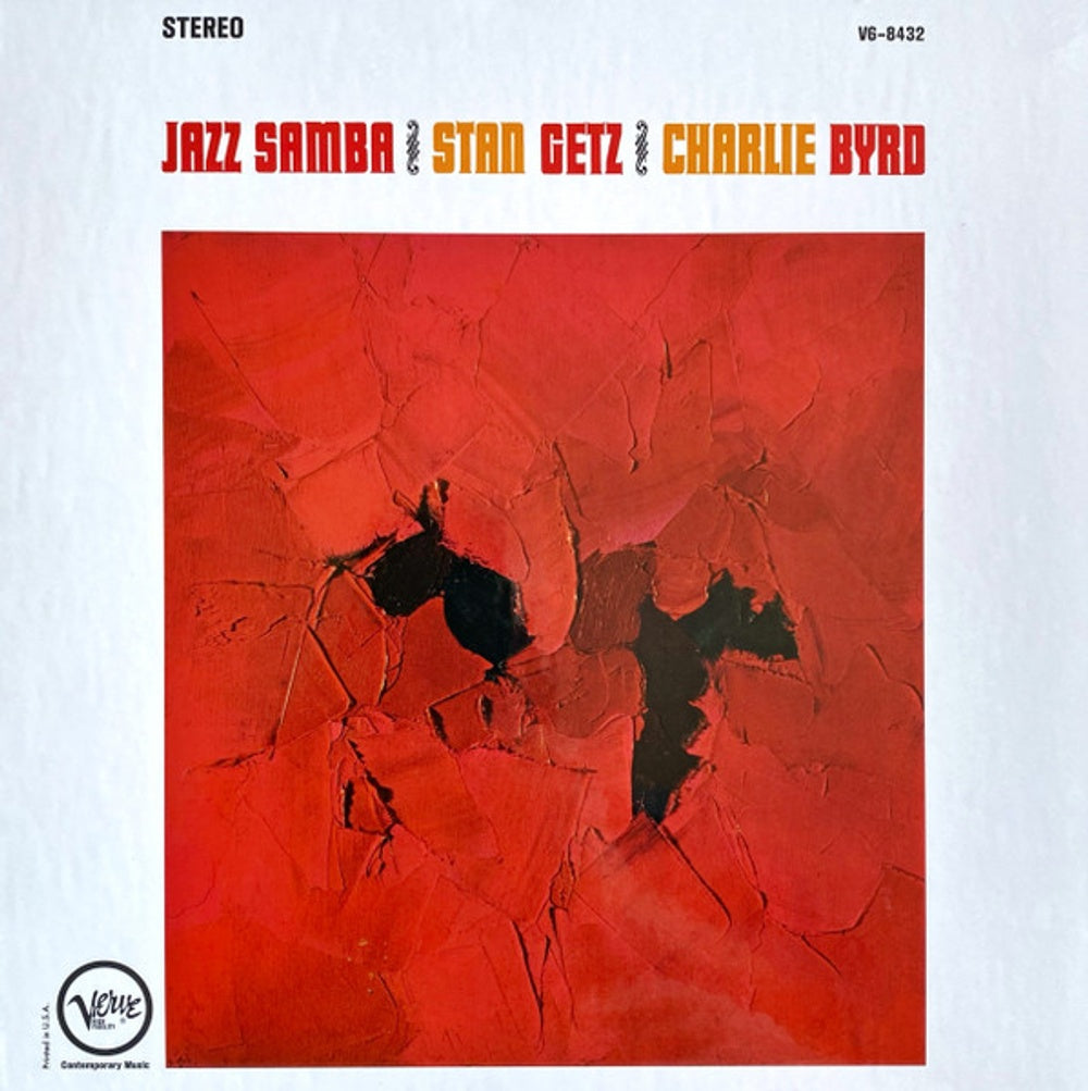 Stan Getz & Charlie Byrd – Jazz Samba (Verve Acoustic Sounds Series)[LP] (LP Vinyl) Vinyl Record