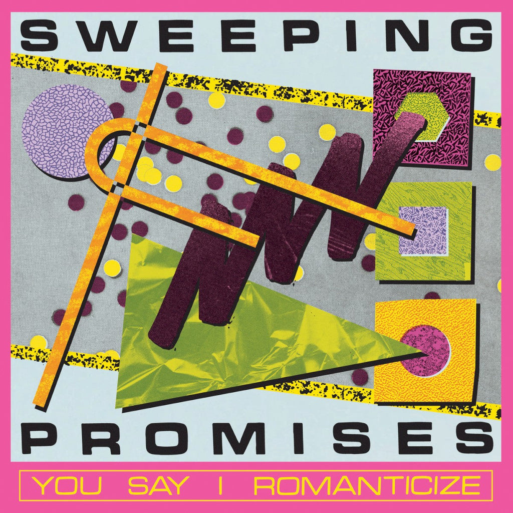 Sweeping Promises – You Say I Romanticize Music CD
