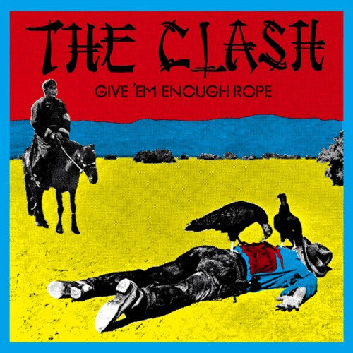 The Clash – Give Em Enough Rope (LP Vinyl) Vinyl Record