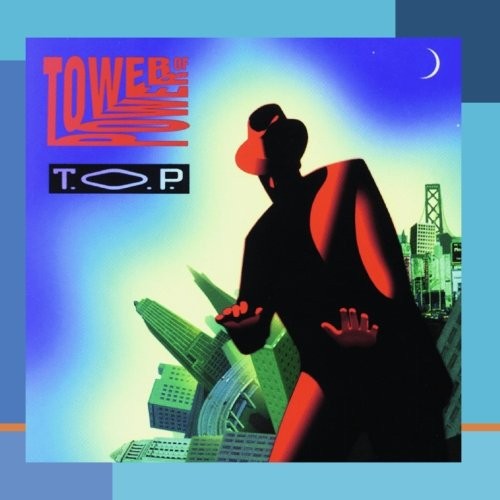 Tower Of Power – T.O.P. Music CD