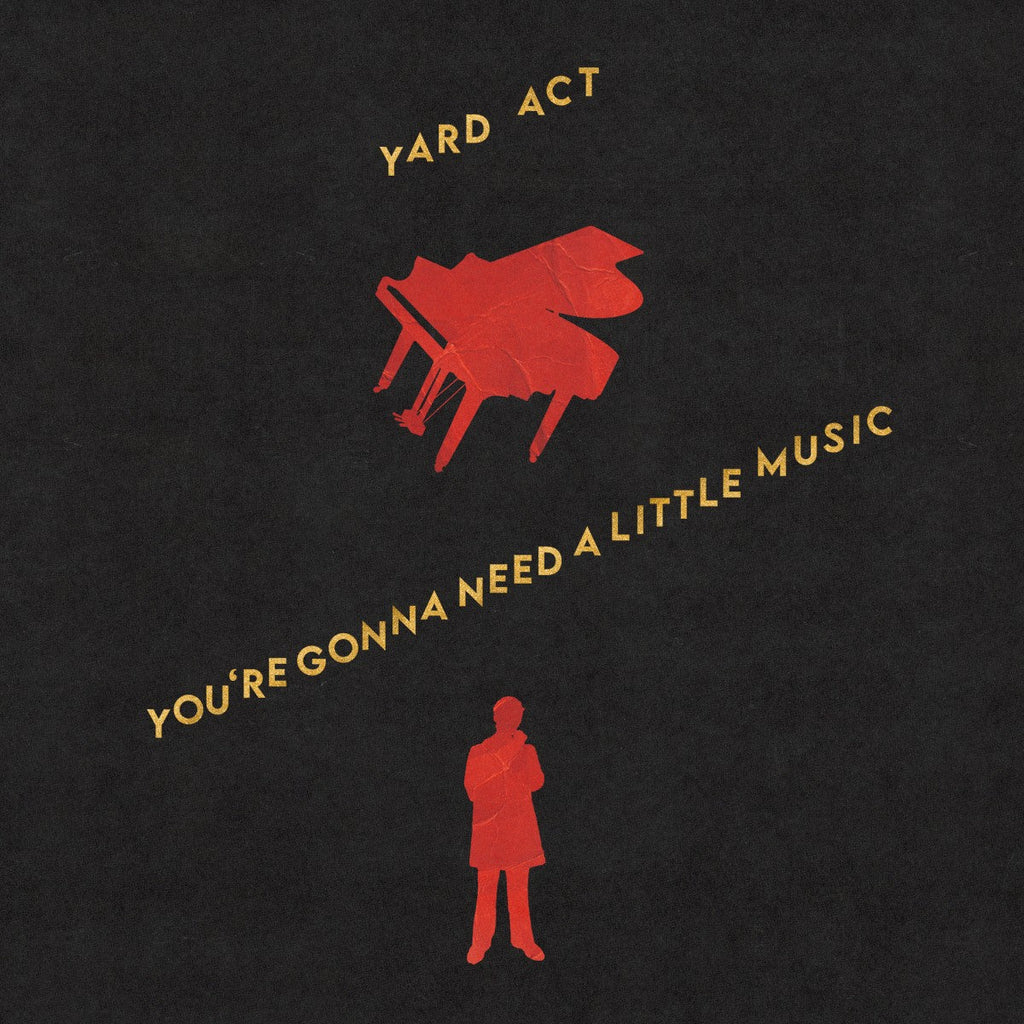 Yard Act – You're Gonna Need A Little Music Music CD