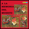 A La Memoria Del Muerto Vinyl Record