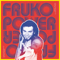 FRUKO Y SUS TESOS - Fruko Power Vol. 1: Rarities & Deep Album Cuts 1970-1974 Vinyl Record