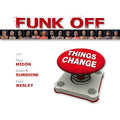Things Change Music CD