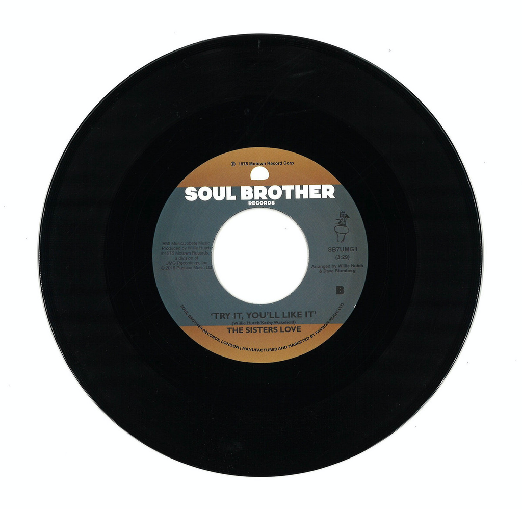 The Sisters Love - (PRESALE 5/8/26) Give Me Your Love / Try It, You'll Like It (VINYL 7") | Mint (M) Mint (M)